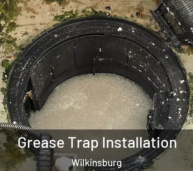  Grease Trap Installation Wilkinsburg