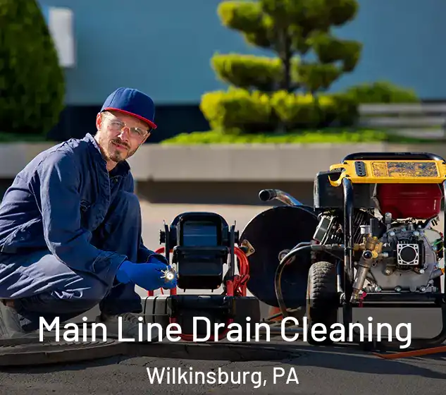  Main Line Drain Cleaning Wilkinsburg, PA