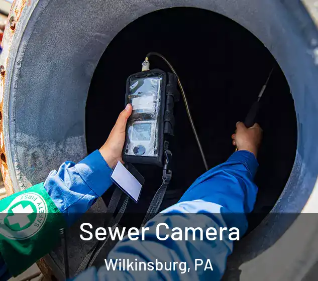  Sewer Camera Wilkinsburg, PA